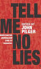 Tell me no lies: investigative journalism and its triumphs